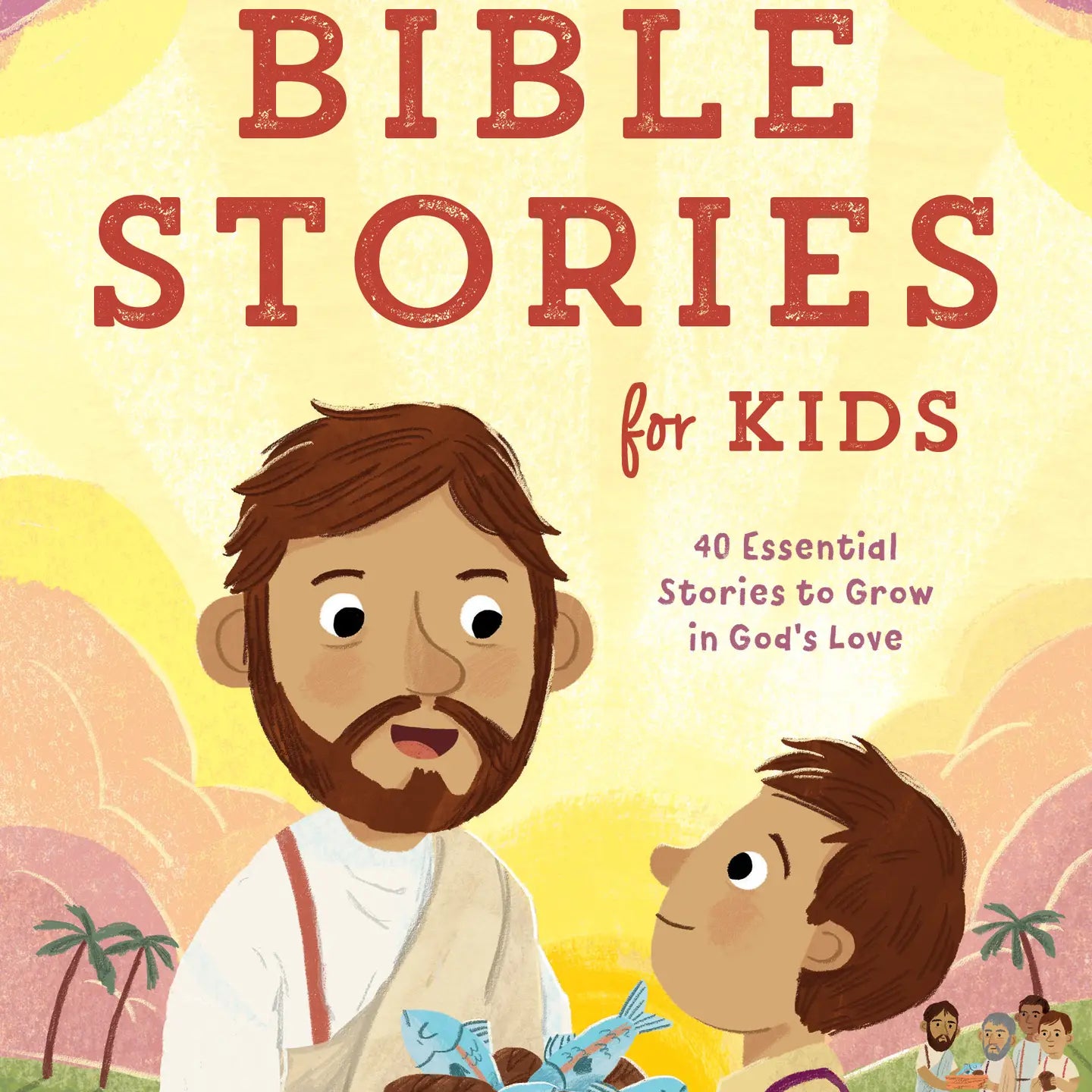 Bible stories for kids (4-8)