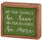 May your troubles… mini box plaque