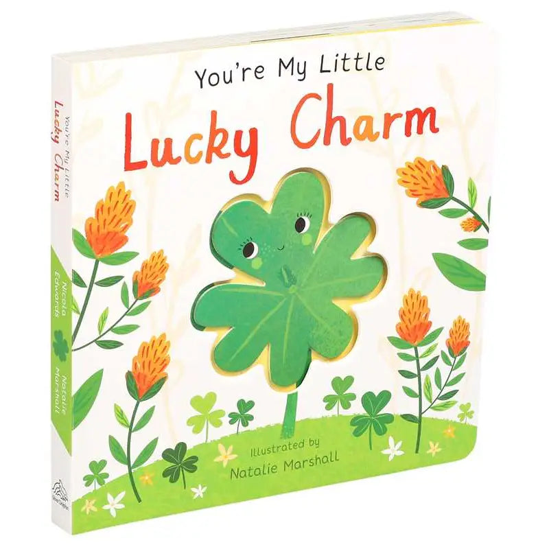 You're My Little Lucky Charm book