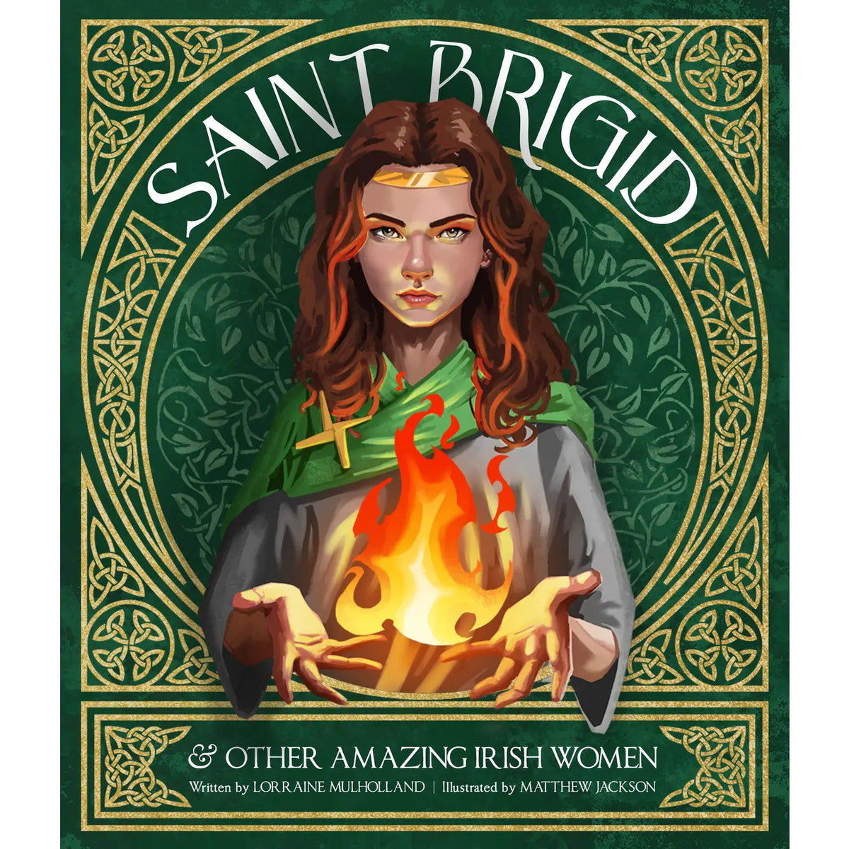 Saint Brigid Other Amazing Irish Women