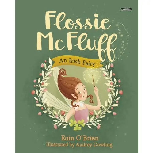 Flossie Mcfluff: An Irish Fairy