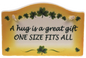 BOXED PROVERB WALL PLAQUE – A HUG IS A GREAT GIFT 20405