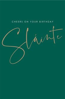 Slainte on your birthday card