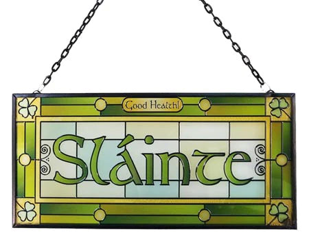 Slainte stained glass panel