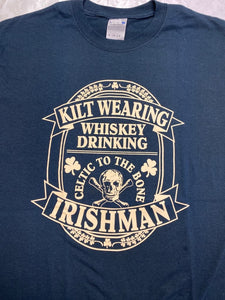 Kilt Wearing Whiskey Drinking Irishman Tee