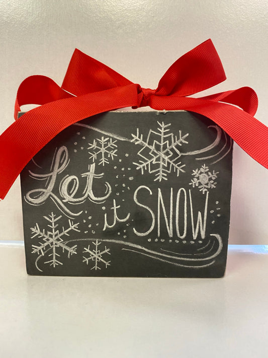 Let it Snow Sign