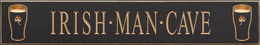 Irish man cave 30” sign