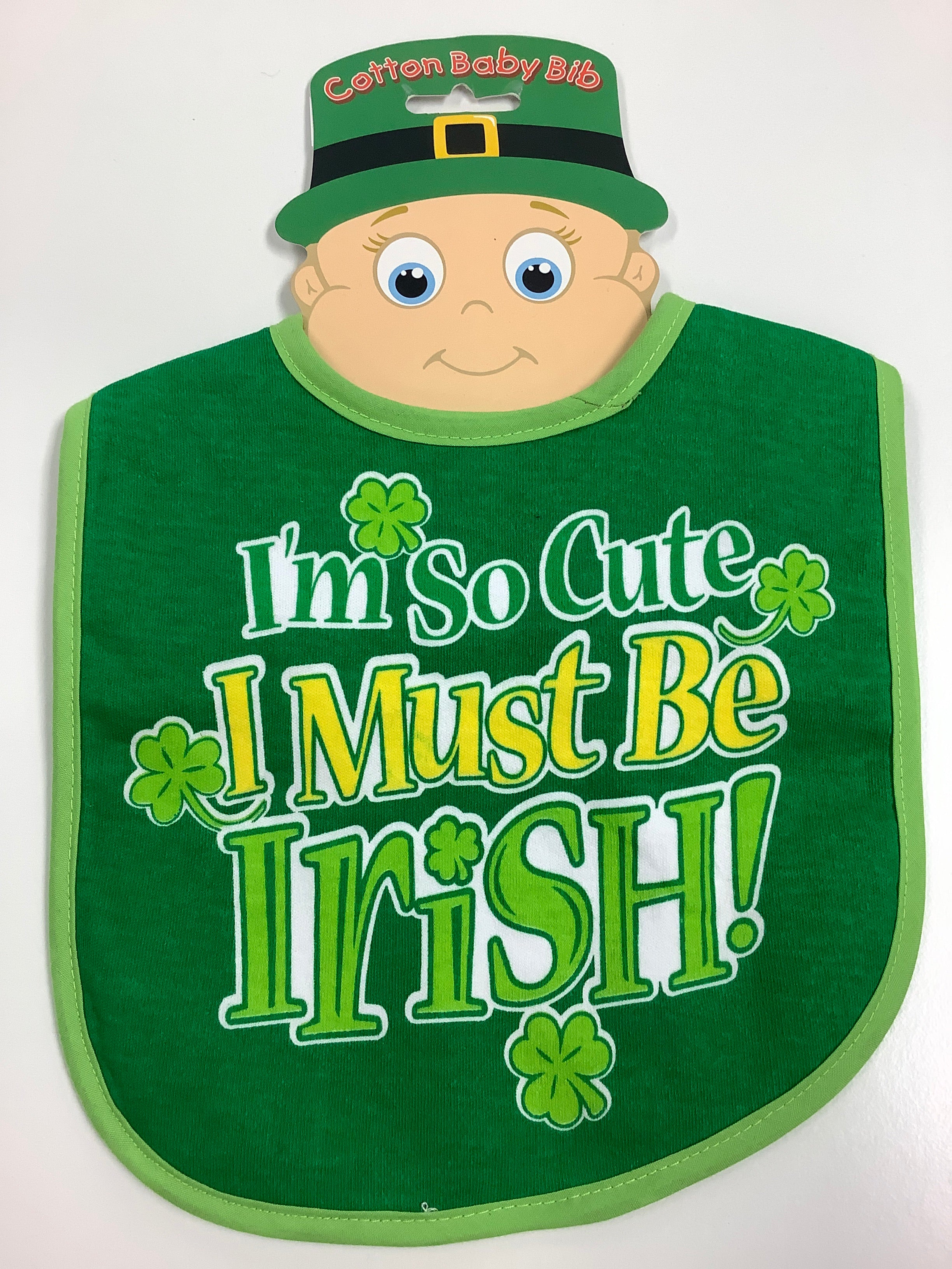 I’m so cute I must be Irish bib