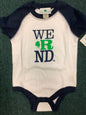 “We R ND” onsie 12 months